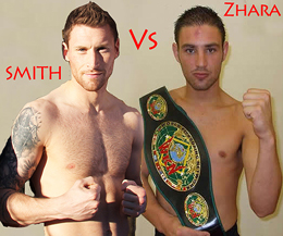 Daniel Zhara (right) from the Island of Malta. Zhare is a former undefeated world and European amateur star. Smith will not be fazed away from home.