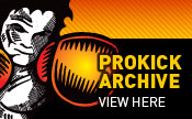 Search the Prokick Archives - A look back at what made Prokick great over the last 20 years