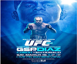 Ultimate Fighting Championship 158 St. Pierre Vs Diaz and Co-headliner Johny Hendricks (171lbs) and Carlos Condit (169lbs).