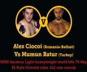WKN Amateur Light-heavyweight world title K1 Sytle Oriental rules. 5x2 min rounds. Alex Ciocoi (Romania-Belfast) Vs Mumun Batur (Turkey)