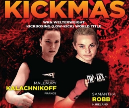 World champion Samantha Robb will defend her WKN title when she faces Mallaury Lakli Kalachnikoff of France for a second time.