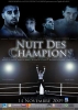 Poster Nuit des champions 2009 is one of the best Full Contact events in the world