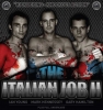 Poster for the Italian Job II kickboxing event at the Park Avenue hotel