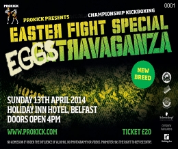 The Easter special fight day is confirmed (Sunday 13th April 2014)  25 ProKick wannabe fighters have signed up for this show in April.
