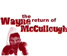 The return of Wayne McCullough - the Belfast born boxer will event Barry Hearn’s exciting Prizefighter Series on May 29