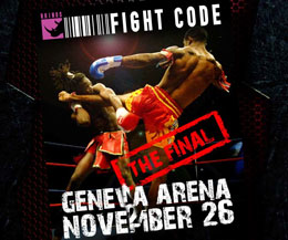 FIGHT CODE will happen in Geneva Switzerland on November 26, 2011