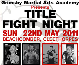 Grimbsy Martial Arts Academy presents 'Title Fight Night'