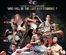 Promoter Master Kim Ip presents 8 world-class muaythai fighters who will participate in an 8-man tournament at 66 kg.