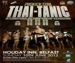 It's confirmed Championship Kickboxing returns to Belfast June 10th 2012 Supported by the Holiday Inn and sponsored by Schwarzkopf International