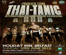 Hello Fight Fans, help us tell the world about the Thai-tanic staged in Belfast