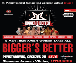 Bigger’s Better No.12 of an 8 man tournament