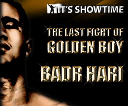 Badr 'Golden Boy ' Hari will have one last kickboxing bout he will face Gokhan Saki on Jan 28 2012