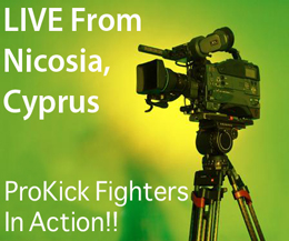 Watch the ProKick fighters LIVE from Cyprus this Friday 9th March on ProKick.com at WKN Cyprus event